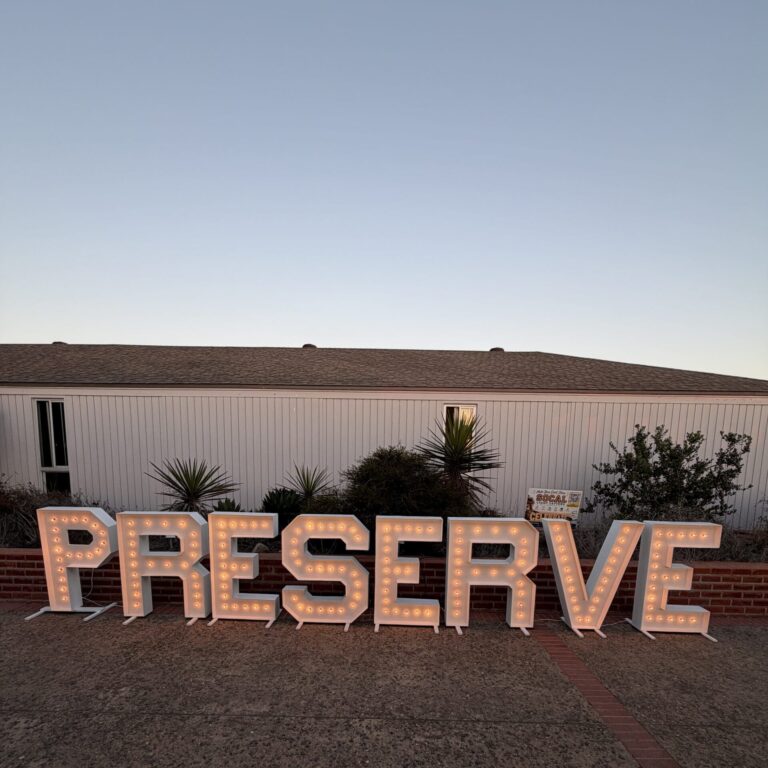 PRESERVE light up marquee letters at dusk for Cabrillo Under the Stars event